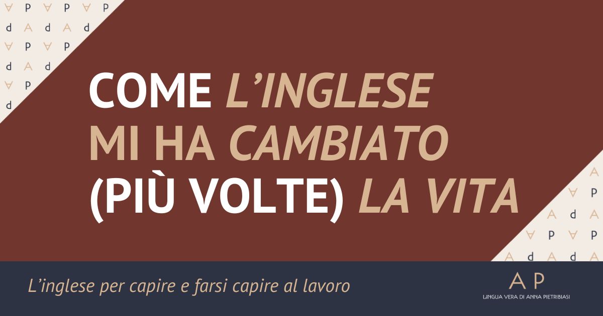 l'inglese mi ha cambiato la vita LINGUAVERA